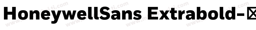 HoneywellSans Extrabold字体转换